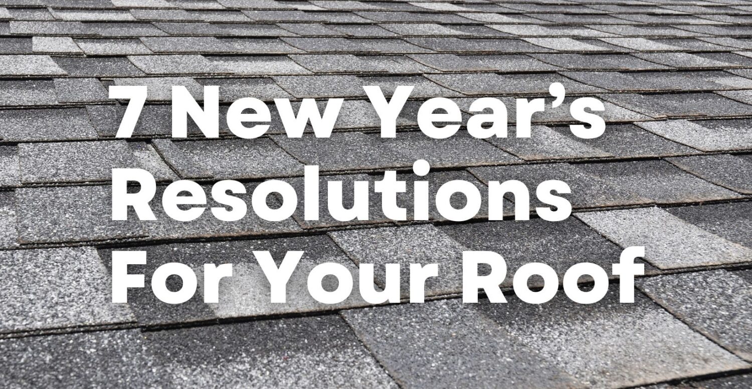 <strong>7 New Year’s Resolutions For Your Roof</strong><strong></strong>